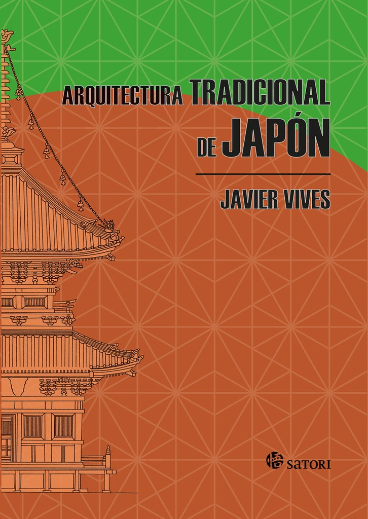 ARQUITECTURA TRADICIONAL DE JAPON | JAVIER VIVES