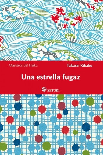 UNA ESTRELLA FUGAZ | KIKAKU TAKARAI
