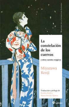 CONSTELACION DE LOS CUERVOS,LA | KENJI MIYAZAWA