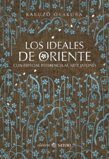 IDEALES DE ORIENTE,LOS | KAKUZO OKAKURA