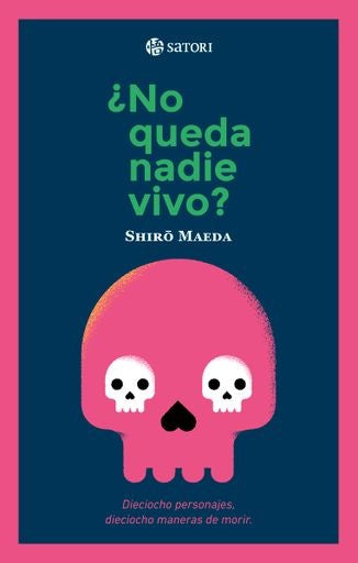 NO QUEDA NADIE VIVO | SHIRO MAEDA