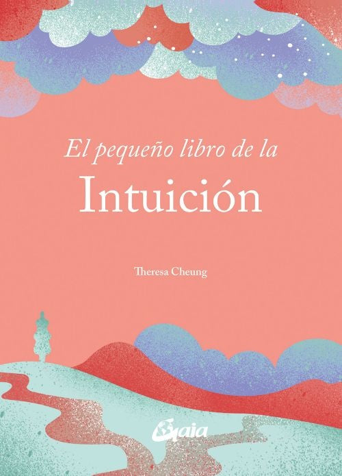 EL PEQUE?O LIBRO DE LA INTUICION | THERESA CHEUNG