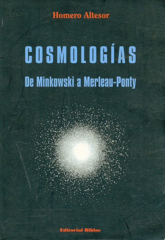 Cosmologías | Homero Altesor