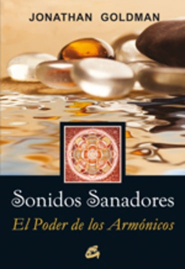 SONIDOS SANADORES | JONATHAN GOLDMAN
