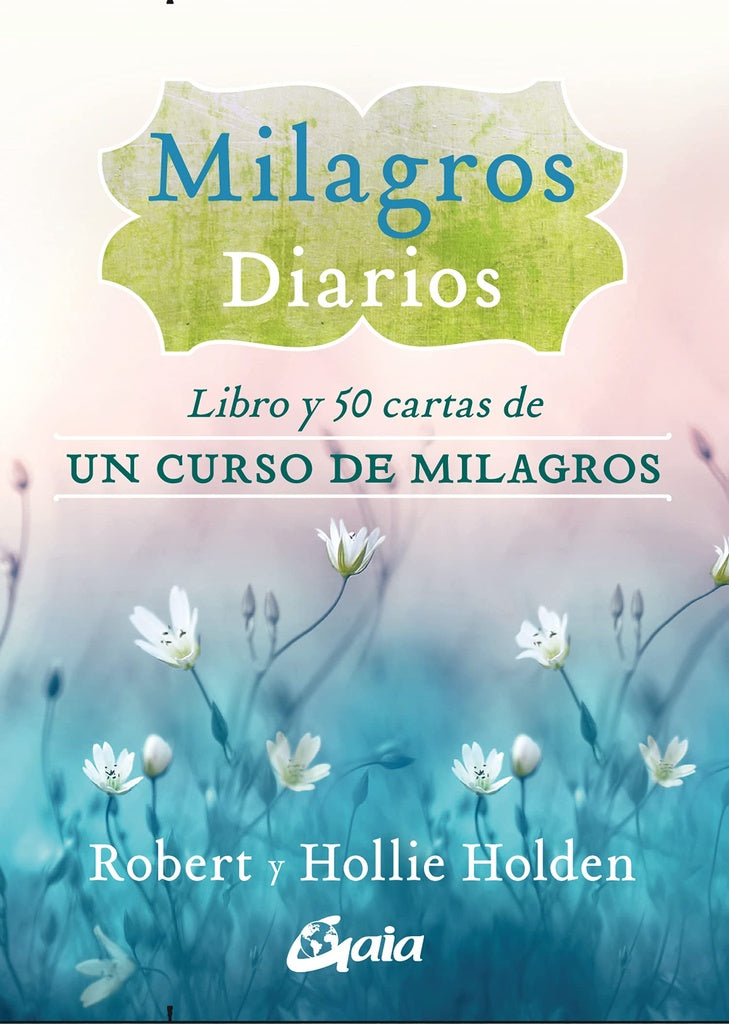 MILAGROS DIARIOS | ROBERT/HOLDEN  HOLLIE HOLDEN