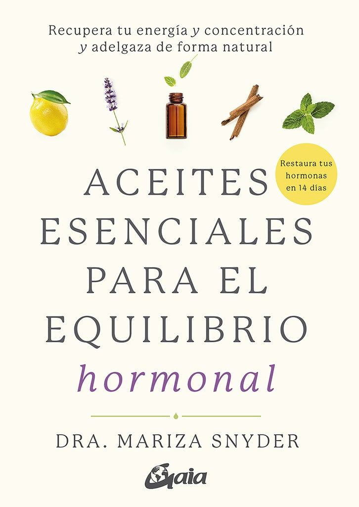ACEITES ESENCIALES PARA EL EQUILIBRIO HORMONAL | DRA  MARIZA SNYDER