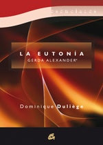 EUTONIA GERDA ALEXANDER,LA | DOMINIQUE DULI?GE