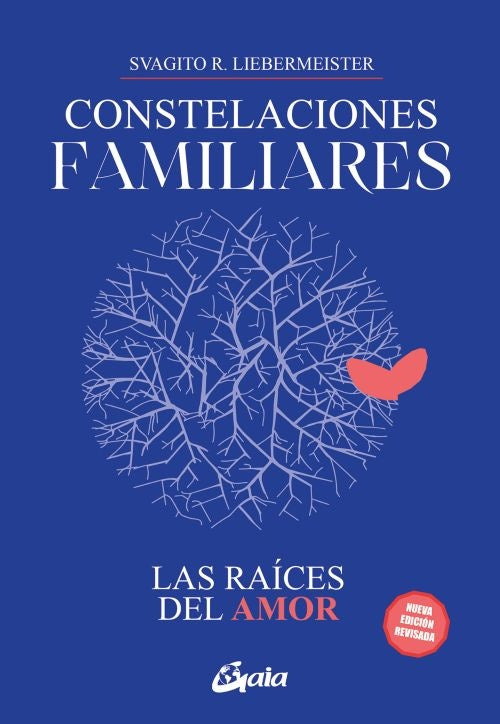 CONSTELACIONES FAMILIARES LAS RAICES DEL AMOR | LIEBERMEISTER SVAGITO R