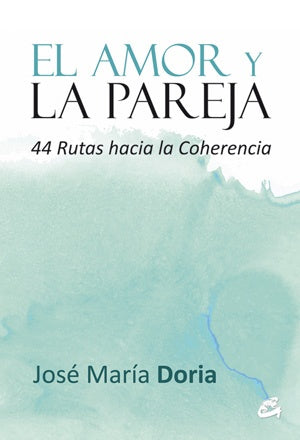 AMOR Y LA PAREJA,EL | JOSE MARIA DORIA