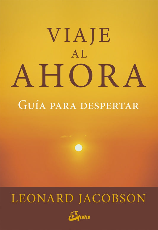 VIAJE AL AHORA | LEONARD/AIS VALDERRABANO  ALEJ JACOBSON