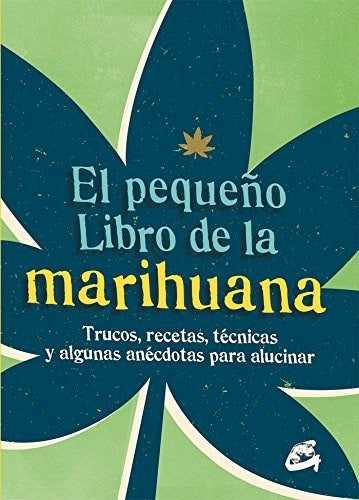 PEQUE?O LIBRO DE LA MARIHUANA,EL