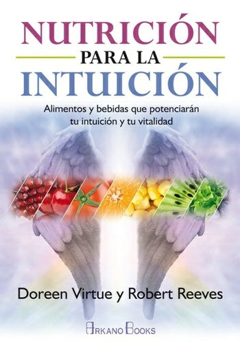 NUTRICION PARA LA INTUICION | DOREEN/REEVES ROBERT VIRTUE