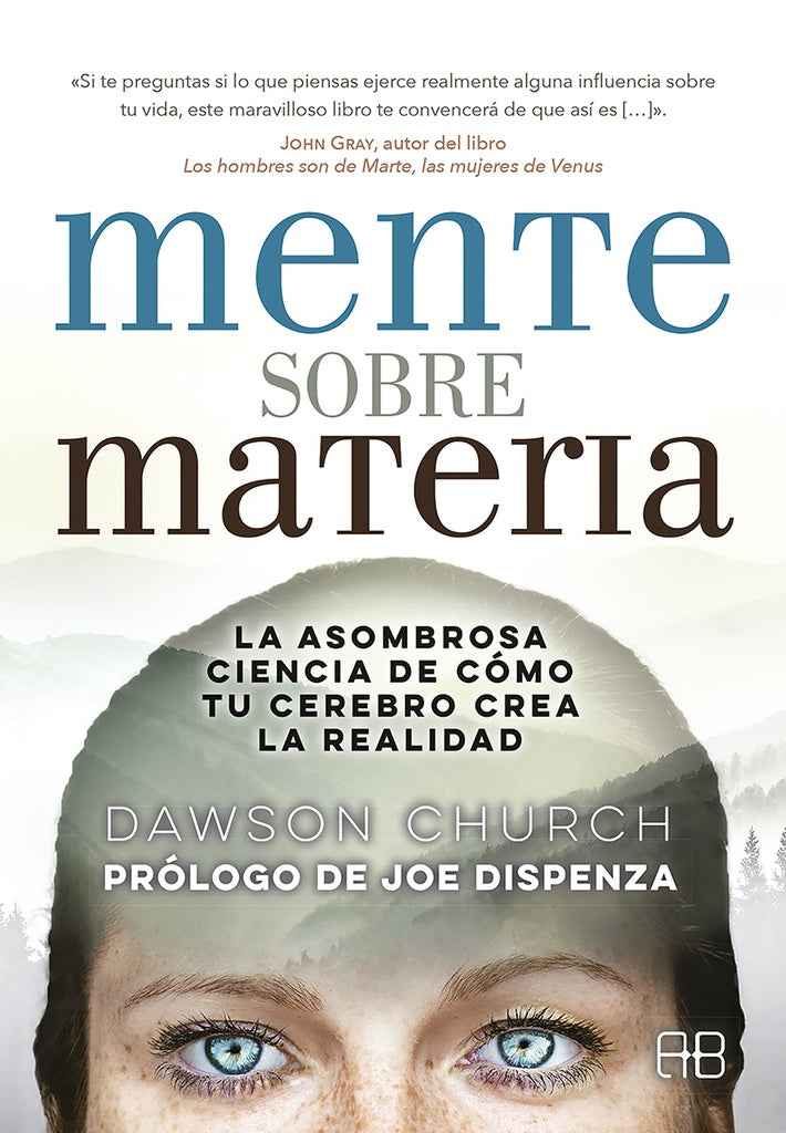 MENTE SOBRE MATERIA | DAWSON CHURCH