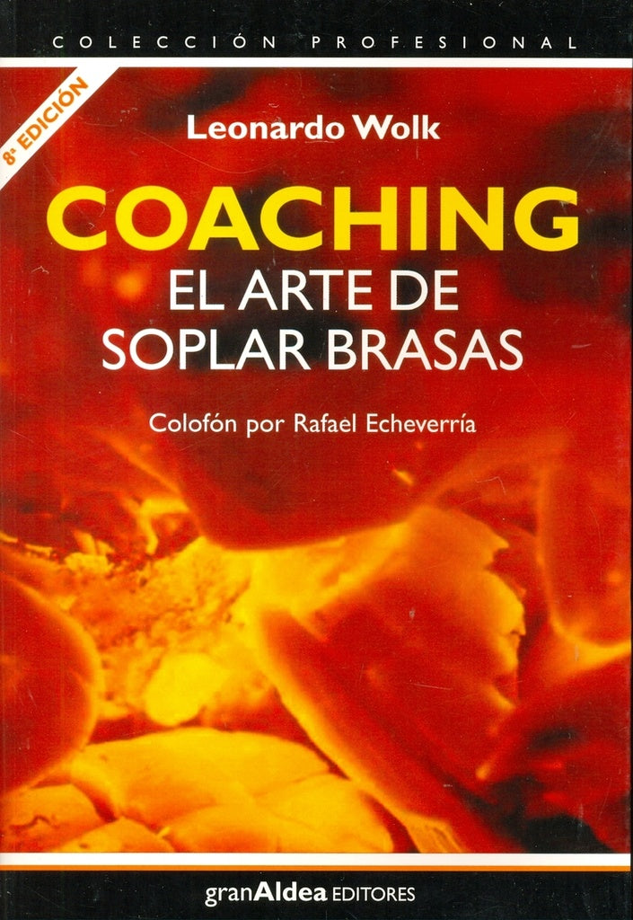 COACHING EL ARTE DE SOPLAR BRASAS