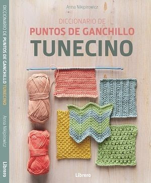 DICCIONARIO DE PUNTOS DE GANCHILLO TUNECINOS | HEINRICH / AA.VV. HOFFMANN
