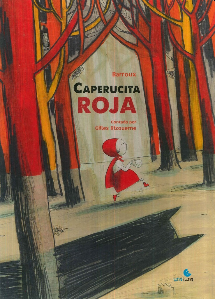 CAPERUCITA ROJA | BIZOUERNE BARROUX