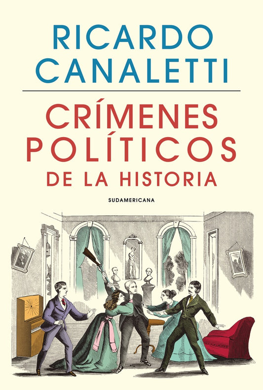 CRIMENES POLITICOS | RICARDO CANALETTI