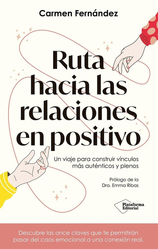 Ruta hacia las relaciones en positivo | SIN ASIGNAR
