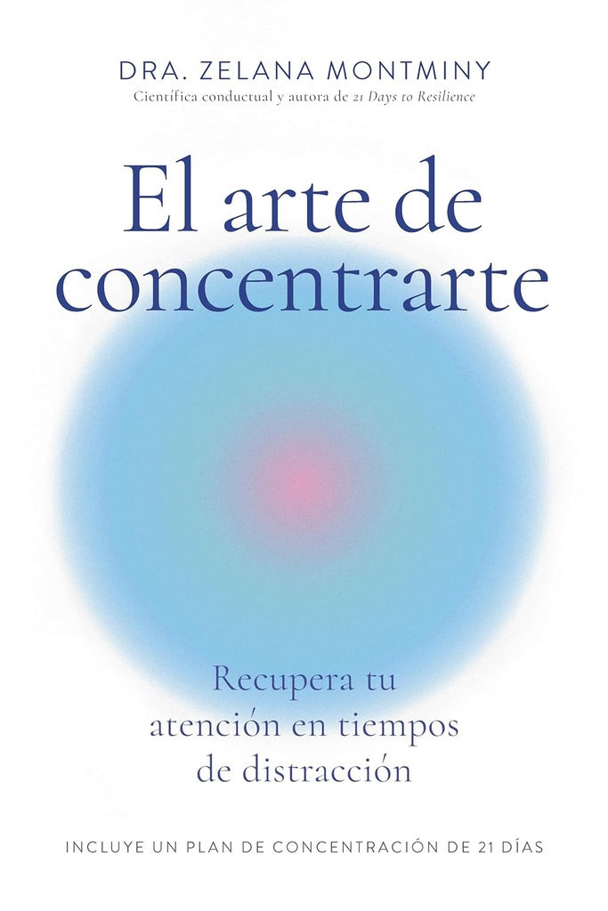El arte de concentrarte | SIN ASIGNAR