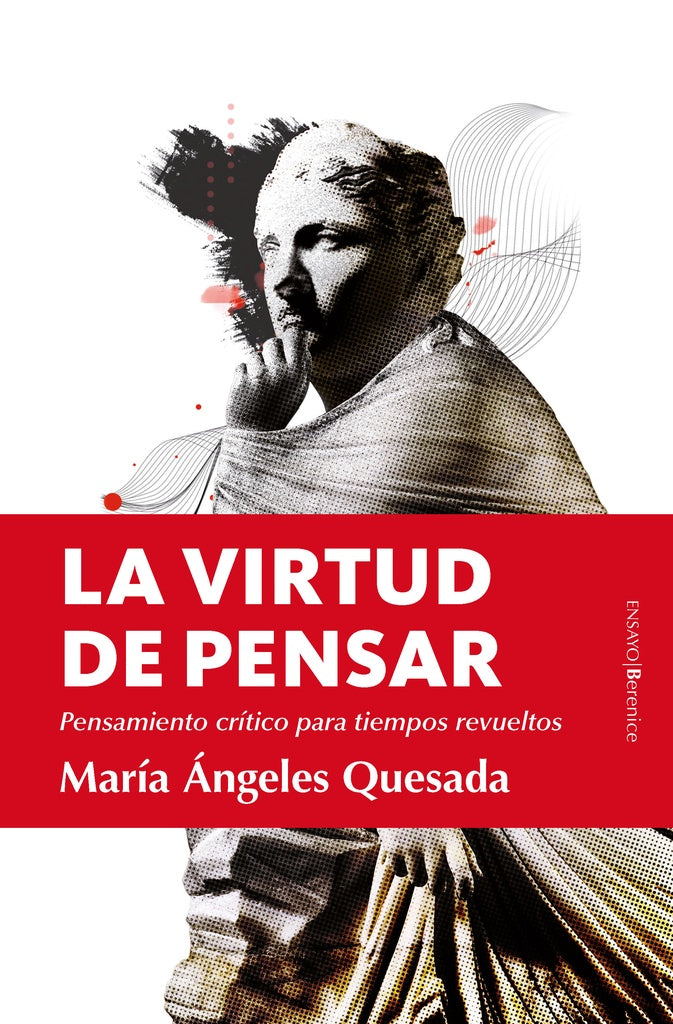 La virtud de pensar | MARIA ANGELES QUESADA