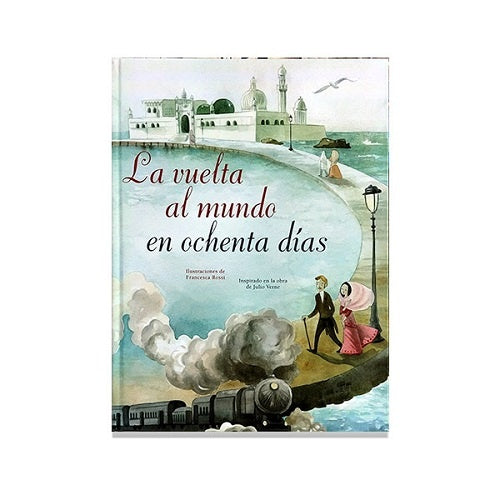 VUELTA AL MUNDO EN OCHENTA DIAS,LA | JULIO VERNE