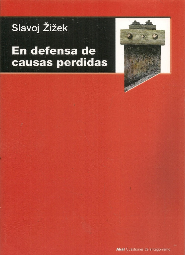 EN DEFENSA DE LAS CAUSAS PERDIDAS | SIN ASIGNAR