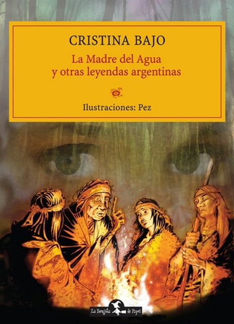 La madre del agua y otras leyendas argentinas | CRISTINA BAJO