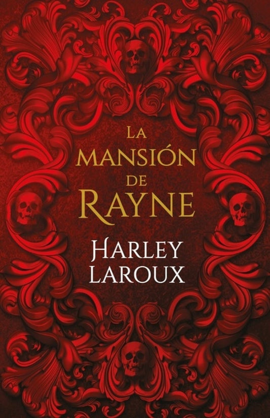 La mansión de Rayne | Harley Laroux