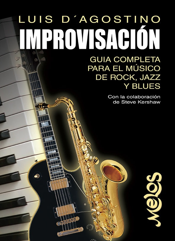 Ba13833 - Improvisación, Guía Completa Para El Músico De Rock, Jazz Y Blues