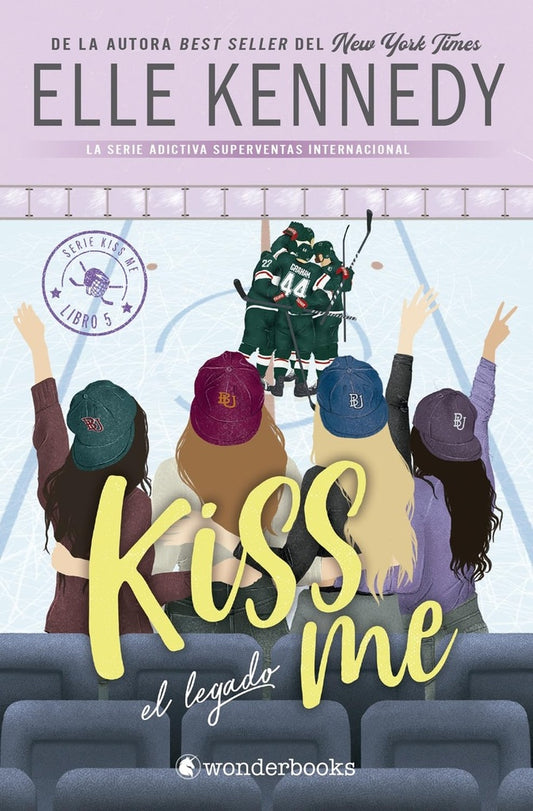 El legado
. #Kiss Me 5 | Elle Kennedy