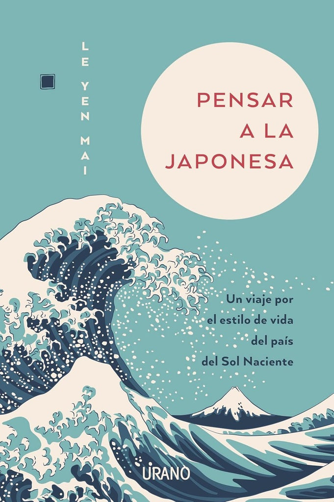 PENSAR A LA JAPONESA (B4P) | LE YEN MAI