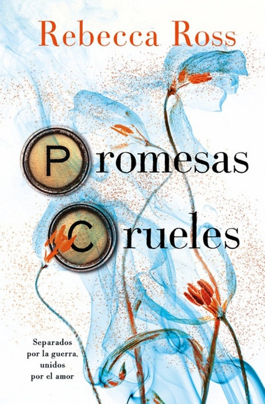 Promesas crueles
 | Rebecca Ross