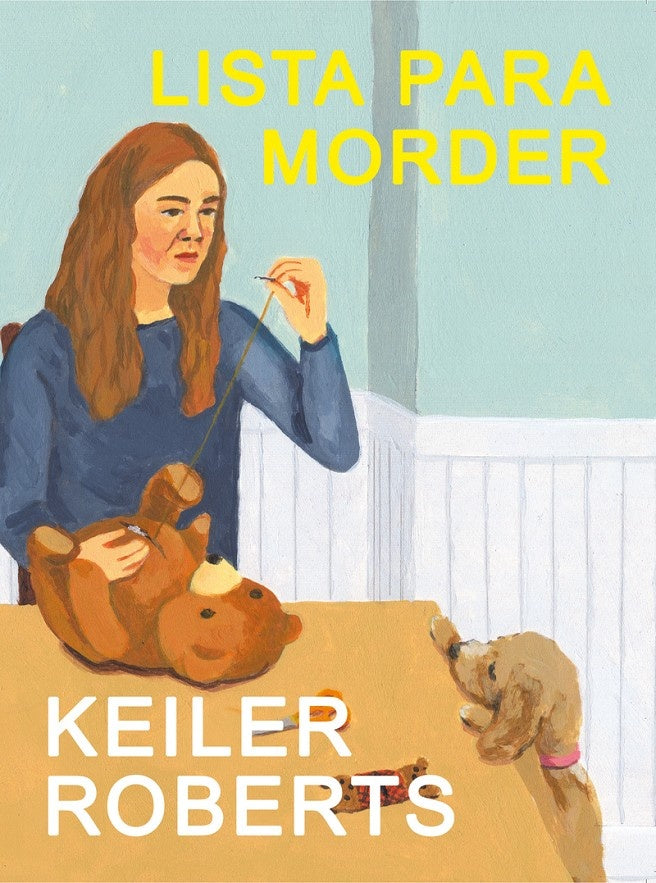 LISTA PARA MORDER | KEILER ROBERTS