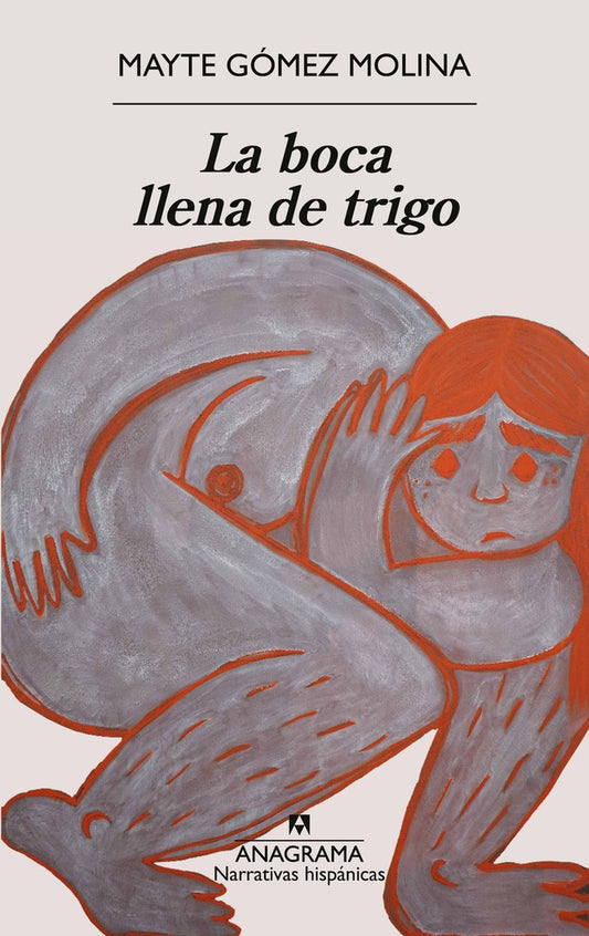 BOCA LLENA DE TRIGO LA | MAYTEG?MEZ MOLINA