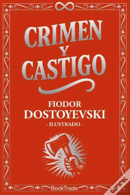 CRIMEN Y CASTIGO | FI?DORMIJ?ILOVICH DOSTOIEVSKI