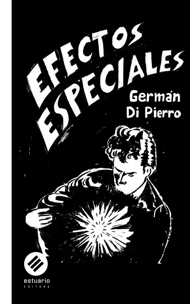 Efectos especiales | Germán Di Pierro