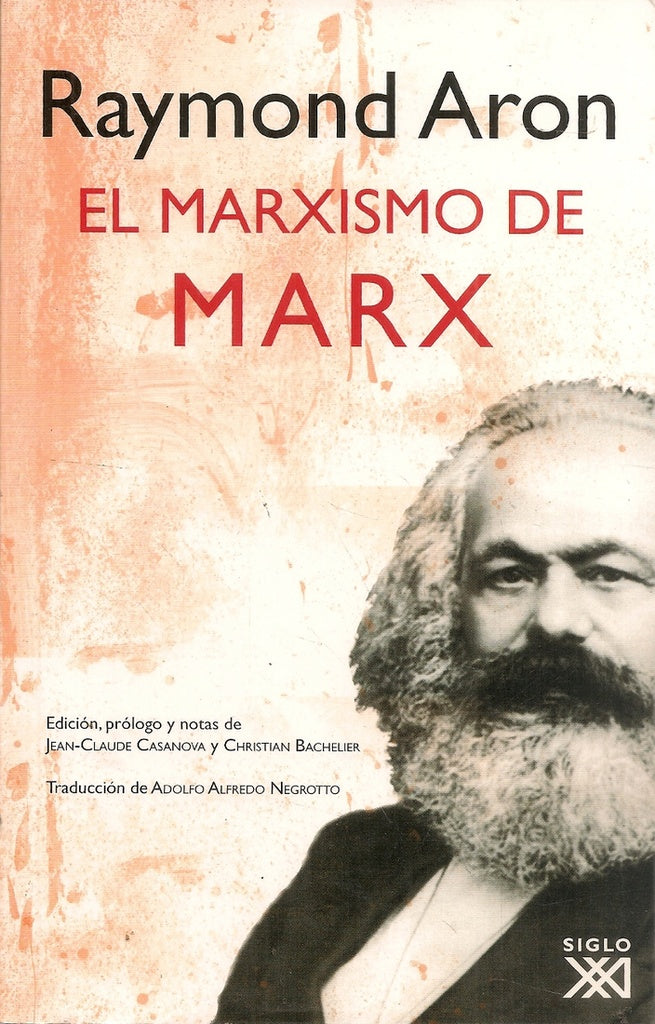 El marxismo de Marx | RAYMOND ARON