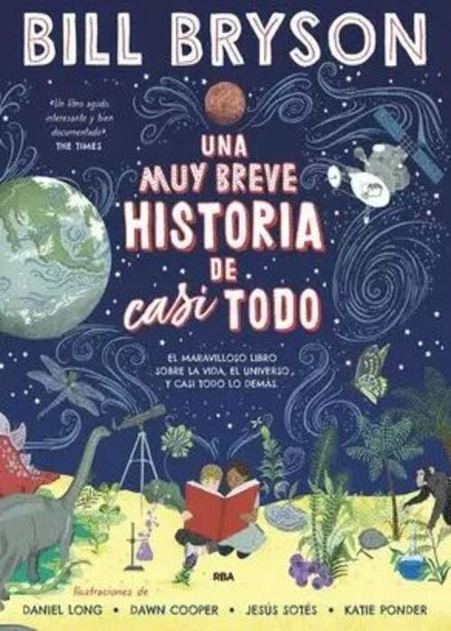 MUY BREVE HISTORIA DE CASI TODO UNA | BILL BRYSON