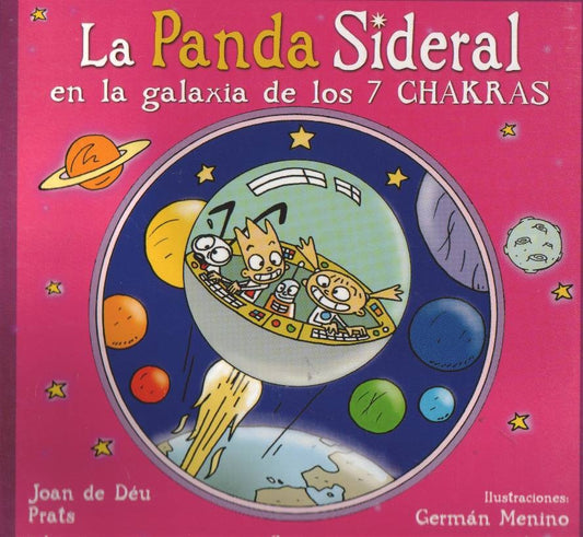 PANDA SIDERAL EN LA GALAXIA DE LOS 7 CHAKRAS LA | JOANDEDEU PRATS