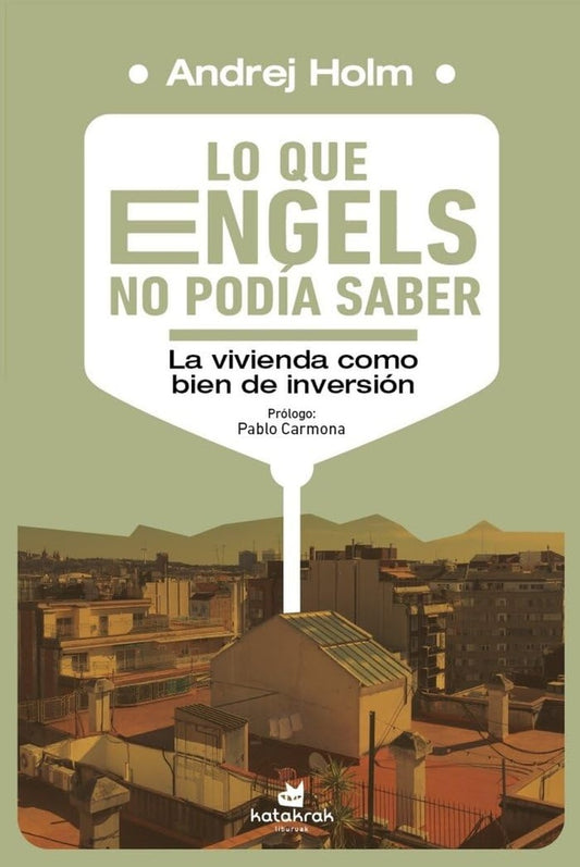 Lo que Engels no podía saber | Andrej Holm