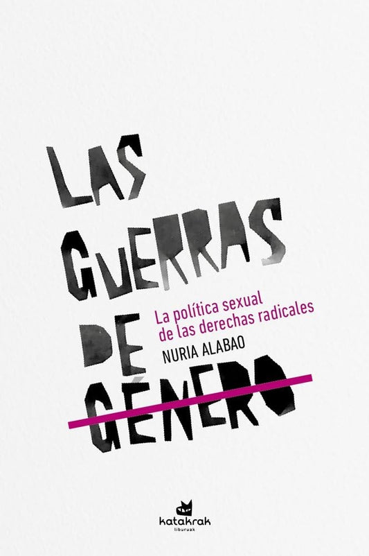 Las guerras de género | Nuria Alabao