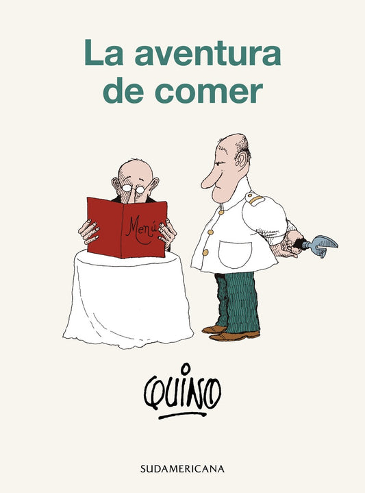 La aventura de comer | Quino