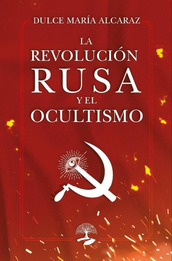 La Revoluci?n Rusa y el Ocultismo | DulceMar?a Alcaraz