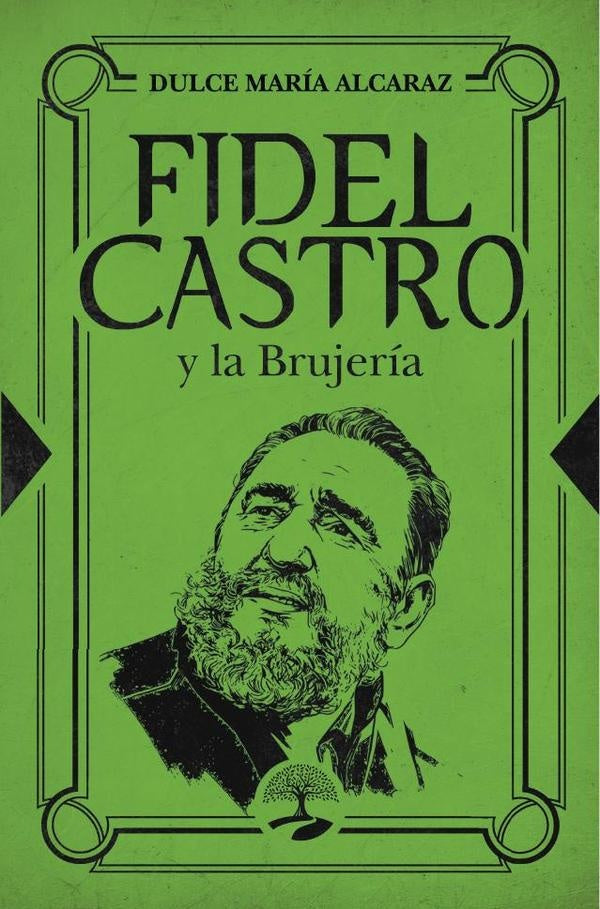 Fidel Castro y la Brujer?a | DulceMar?a Alcaraz