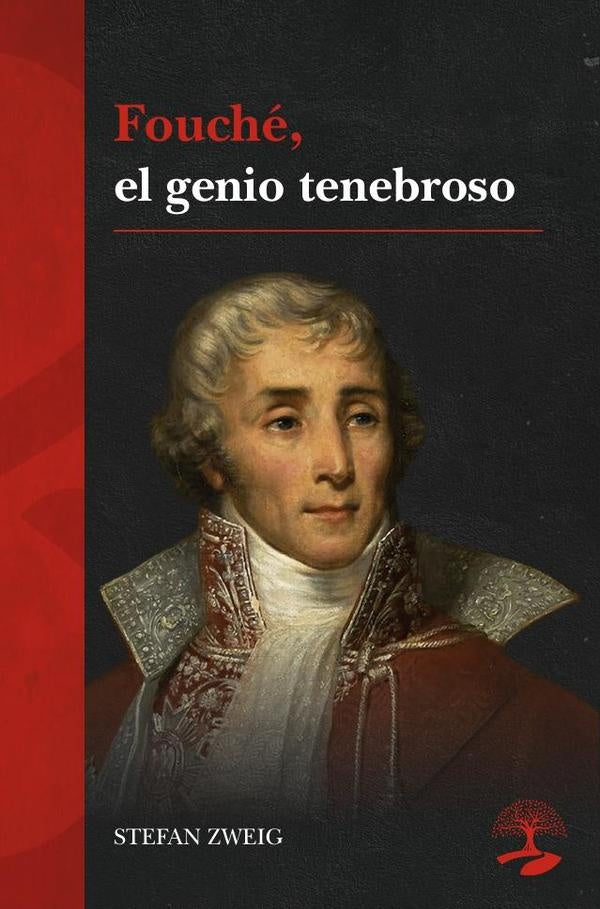 Fouch?, el genio tenebroso | ZWEIG STEFAN/ ROLLAND ROMAIN