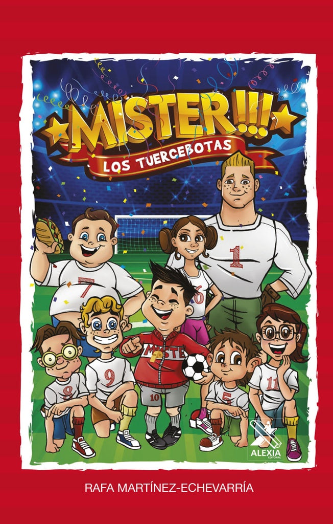 Los tuercebotas | RafaelMart?nez-Echevarr?a Castillo