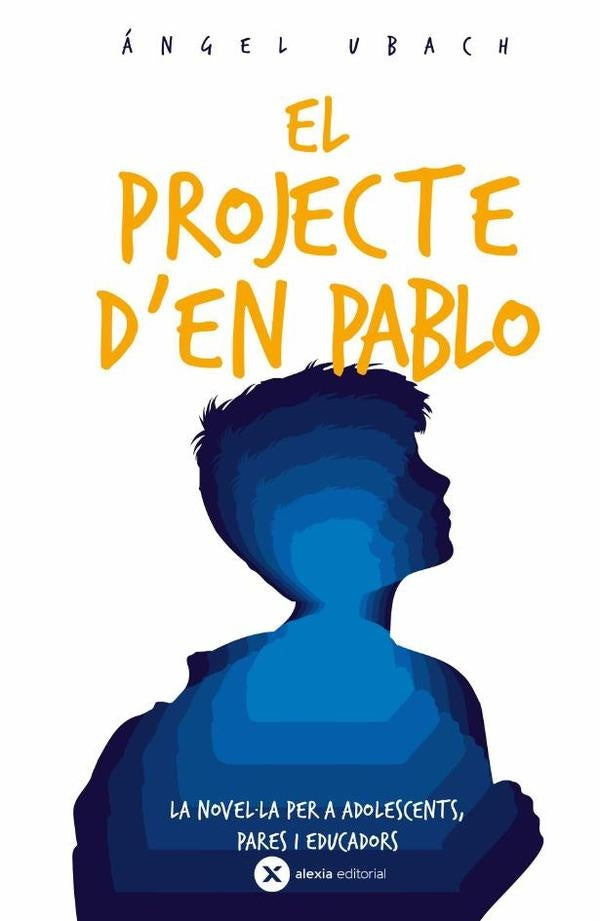 El projecte d?en Pablo | ?NGELUBACH ROYO