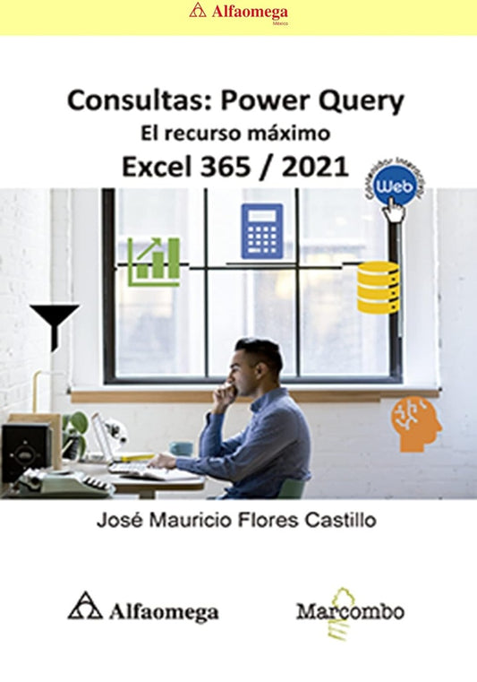 Consultas: Power Query. El recurso m?xico. Excel 365 / 2021 | NN