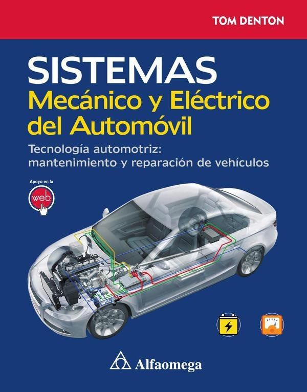 Sistemas mecanico y electrico del automovil | Denton Denton