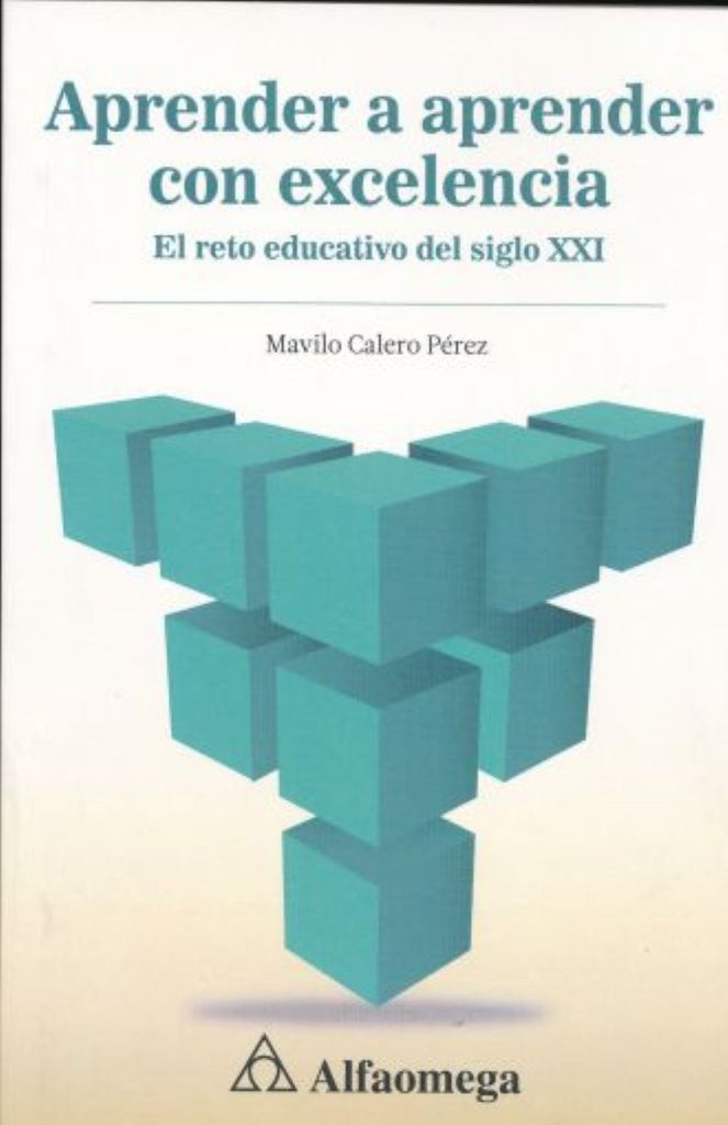 Aprender a aprender con excelencia | Calero Calero